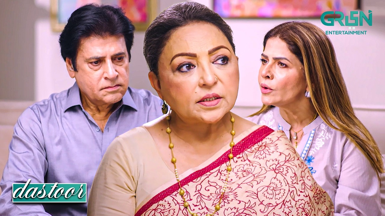 Mujhe Ek Baat Ne Hairan Kardiya Hai | Hiba Aziz - Danial Afzal - Areej Mohyudin | Dastoor | Green TV