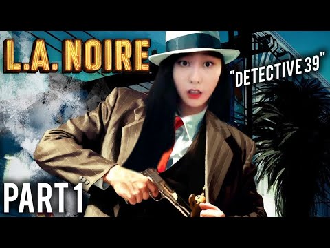 39daph Plays L.A. Noire - Part 1