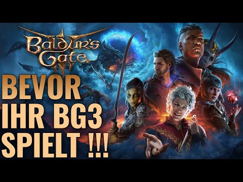 Baldurs Gate 3 - Das müsst ihr wissen bevor ihr spielt! - Baldur's Gate 3 Deutsch Tipps