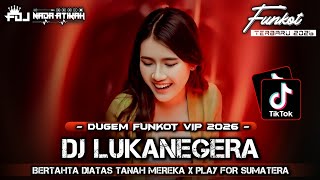 Download lagu DUGEM FUNKOT VIP 2026 DJ LUKANEGERA BERTAHTA DIATAS TANAH MEREKA DJ PLAY FOR SUMATERA @FDJNADAATIKAH mp3 Download lagu DUGEM FUNKOT VIP 2026 DJ LUKANEGERA BERTAHTA DIATAS TANAH MEREKA DJ PLAY FOR SUMATERA @FDJNADAATIKAH mp3
