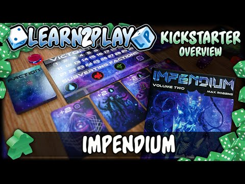 Learn To Play Presents: Kickstarter Overview For Impendium