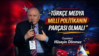4. AVRUPA TÜRK MEDYA ZİRVESİ - Hüseyin Dönmez: “Türkçe Medya Milli Pol
