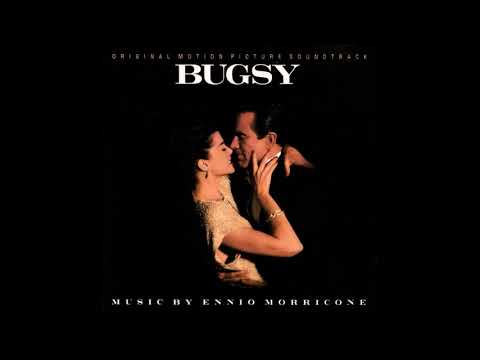 Ennio Morricone - Bugsy