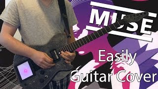 Muse - Easily Guitar Cover 60FPS