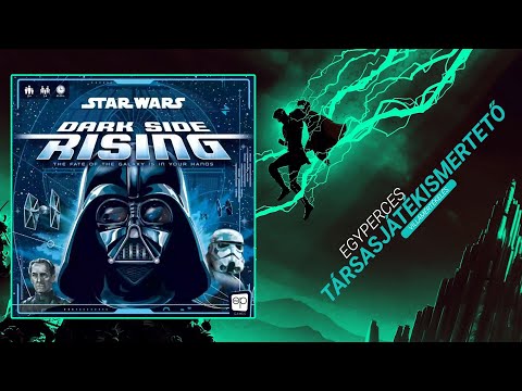 Egyperces társasjátékismertető | #4. Star Wars: Dark Side Rising - Game-Obscura