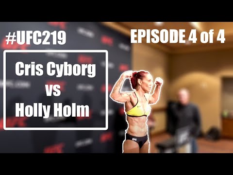 #CYBORGNATION Episode #4 of 4 #UFC219 Cris Cyborg V Holly Holm