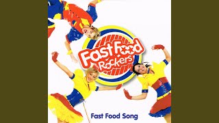 Fast Food Song [Sing-a-Long-a-Fast-Food-Song]