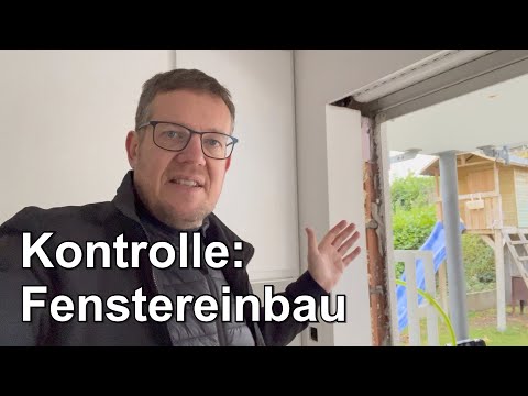 Kontrolle: Fenster-Einbau