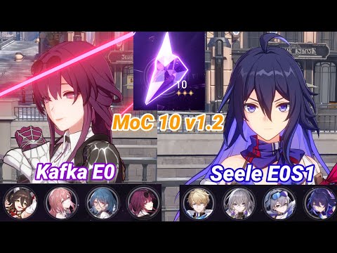 Kafka E0 & Seele E0S1 Memory of Chaos 10 full clear   - Honkai: Star Rail v1.2