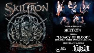 Skiltron - Highland Blood (Official Audio Clip)