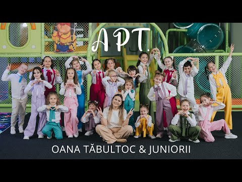 OANA TABULTOC  ❌  JUNIORII - APT.  🎉 (ROSÉ & Bruno Mars - Varianta in romana)