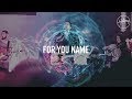 For Your Name - Hillsong Worship