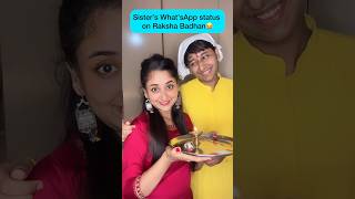 Sister’s WhatsApp status on Rakshabandhan #comedy #funnyshorts #shorts #rakshabandhan