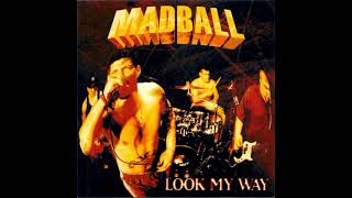Madball - Look My Way || Full Album