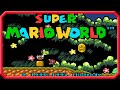 Super Mario World Yoshi S Island SMB2 SMB3 Style 100 Hack Playthrough HD Credits