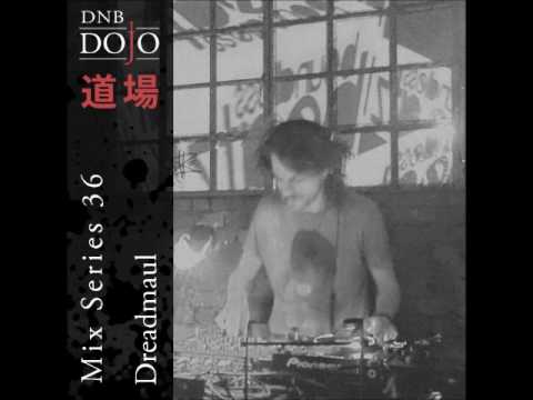 DNB Dojo Mix Series 36: Dreadmaul