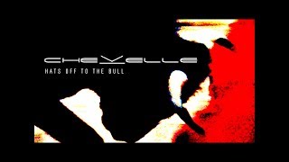 Chevelle - Hats Off To The Bull (Full Album) [2011]