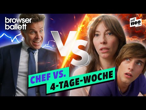 Chef vs. 4-Tage-Woche | Browser Ballett