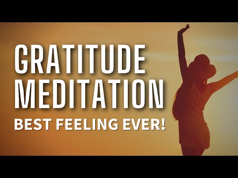 Gratitude Meditation - 10 Minutes of Thankfulness & Gratefulness