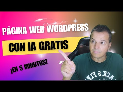 Cómo Crear una pagina web WordPress con Inteligencia artificial (IA) GRATIS en 5 minutos