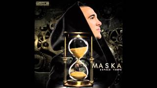 MEDLEY- Maska - Espace Temps