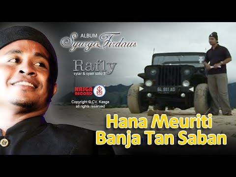 Rafly KanDe- Hana Meuriti Banja Tan Saban (Album Syurga Firdaus) - Official Music Video