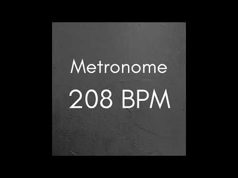 208 BPM Metronome for Better Practice