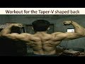 Advanced Back Workout || Tapper-V shaped back