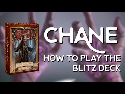 Chane - Flesh and Blood Precon Blitz Deck Guide - FABTCG
