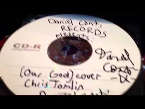 Our God (acoustic) -Daniel Conti