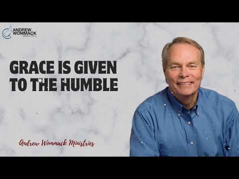 Message Andrew Wommack - Grace Is Given to the Humble