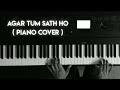 Agar Tum Sath Ho - Piano Cover - Krishmish