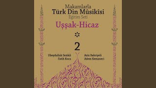 Aşk Beni Etti Zebun (Uşşak İlahi)