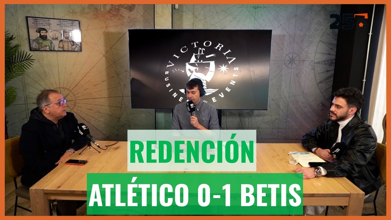 Podcast del Atlético-Betis, 0-1: redención verdiblanca