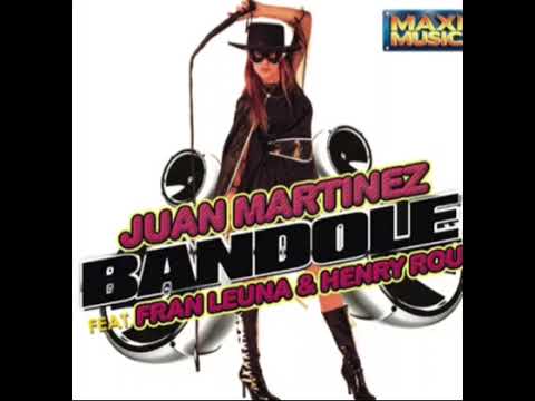 Juan Martinez - Bandole feat. Fran leuna & Henry rou 