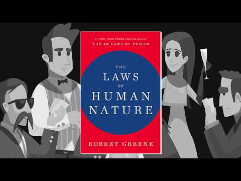 The Laws of Human Nature in 50 Minutes | Animated Book Summary