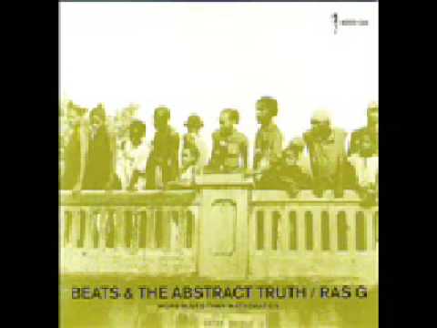 RAS G / Beats & The Abstract Truth #1