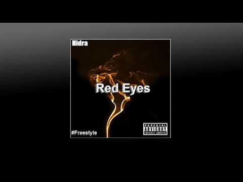 Hidra - Freestyle #Red Eyes​ (Prod. MEIRA)