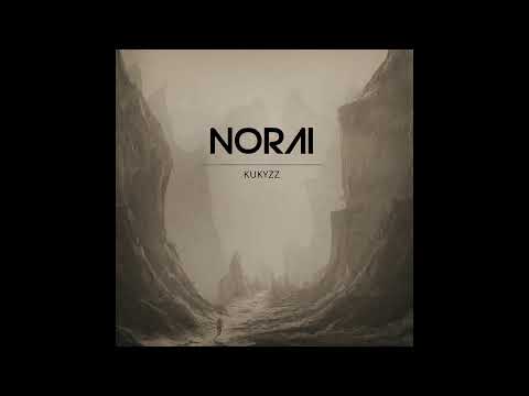 KuKyZZ- Norai