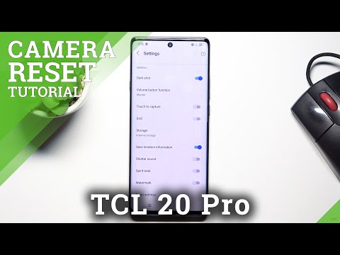 How to Fix Camera in TCL 20 Pro – Restore Camera Settings