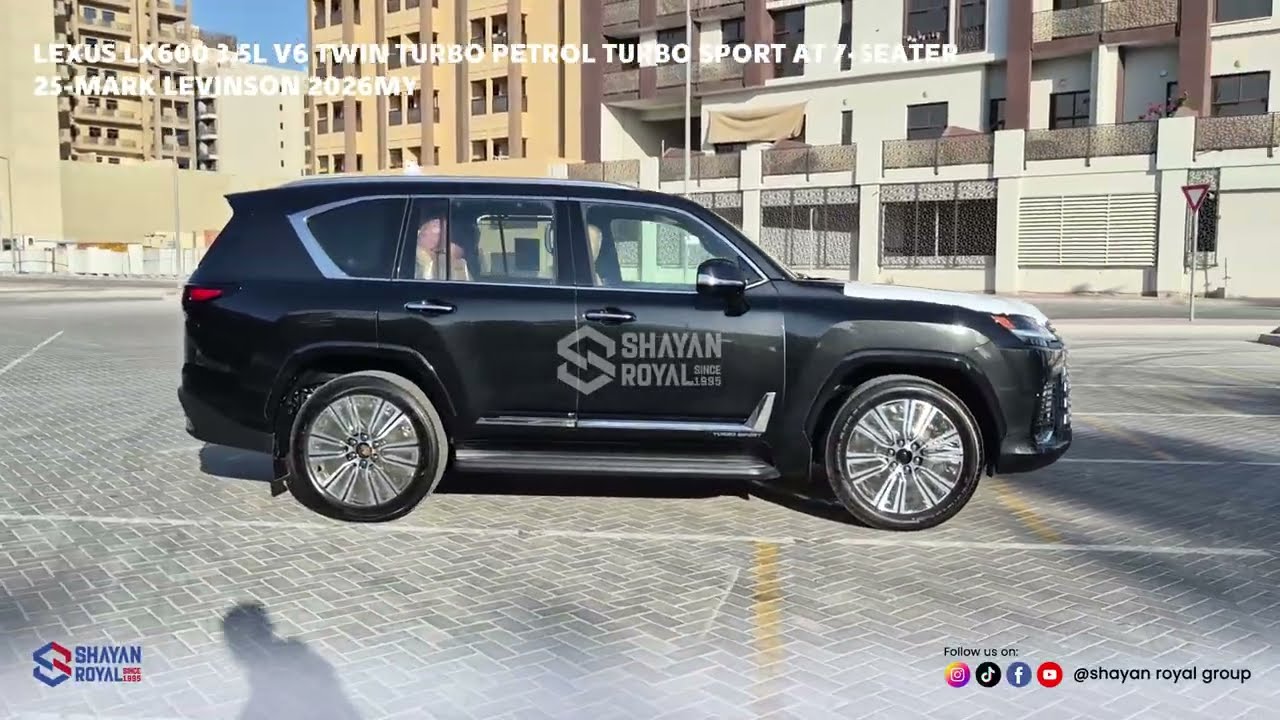 لكزس LX 600 3.5L V6 TWIN TURBO PETROL TURBO SPORT AT 7-SEATER | 25-MARK LEVINSON 2026MY video