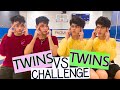 TWIN Vs TWIN CHALLENGE