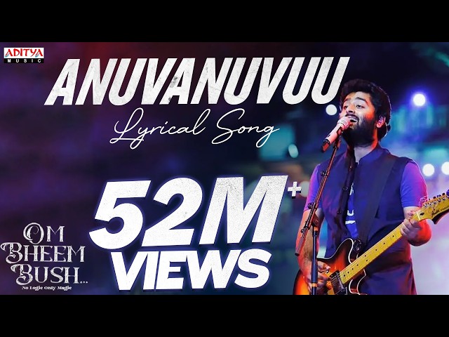 Anuvanuvuu Lyrics English Translation – Om Bheem Bush | Arijit Singh