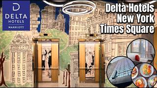 [4K] Hotel Tour | 🇺🇸 NEW YORK, Delta Hotels Times Square | 2026 review with Midt