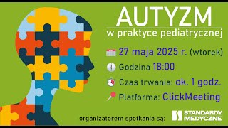 Autyzm w praktyce pediatrycznej