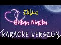 Iklim Bukan Niatku Karaoke