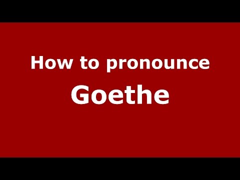 How to pronounce Goethe