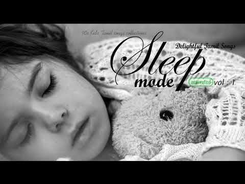 Sleep Mode Vol. 1 ( Delightful Tamil Songs Collections ) | illayaraja Version | Tamil Melodies