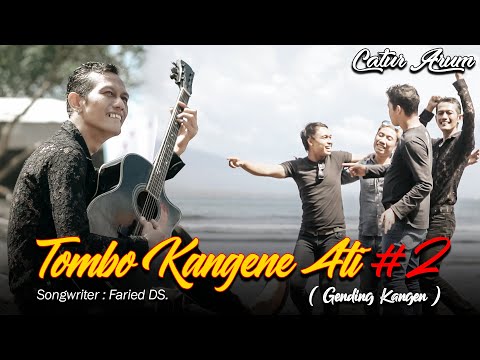 Catur Arum - Tombo Kangene Ati#2 [Official Music Video]
