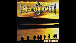 Bolt Thrower  When Glory Beckons